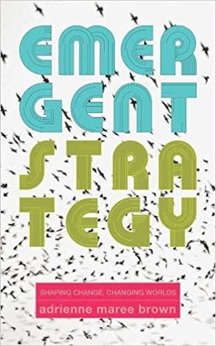 Emergent Strategy