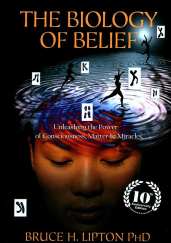 The Biology of Belief